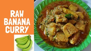 Kachkola'r Recipe || Raw Banana Curry Recipe || Bengali Style Raw Banana Curry - Heshel Express
