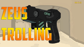 CS:GO - ZEUS TROLLING 420