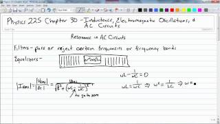 1529 Chapter 30 Inductance, Electromagnetic Oscillations, and AC Circuits Resonance