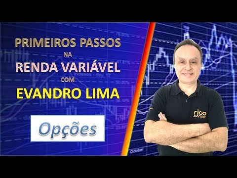 Primeiros Passos na Renda Variável - Mercado de Opções - 22/02/2019 - Primeiros Passos na Renda Variável - Mercado de Opções - 22/02/2019