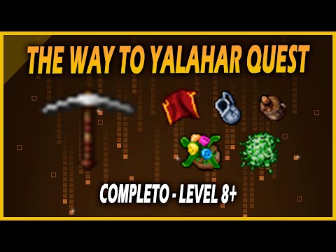 [TIBIA] - THE WAY TO YALAHAR QUEST (COMPLETA) | ACESSO YALAHAR