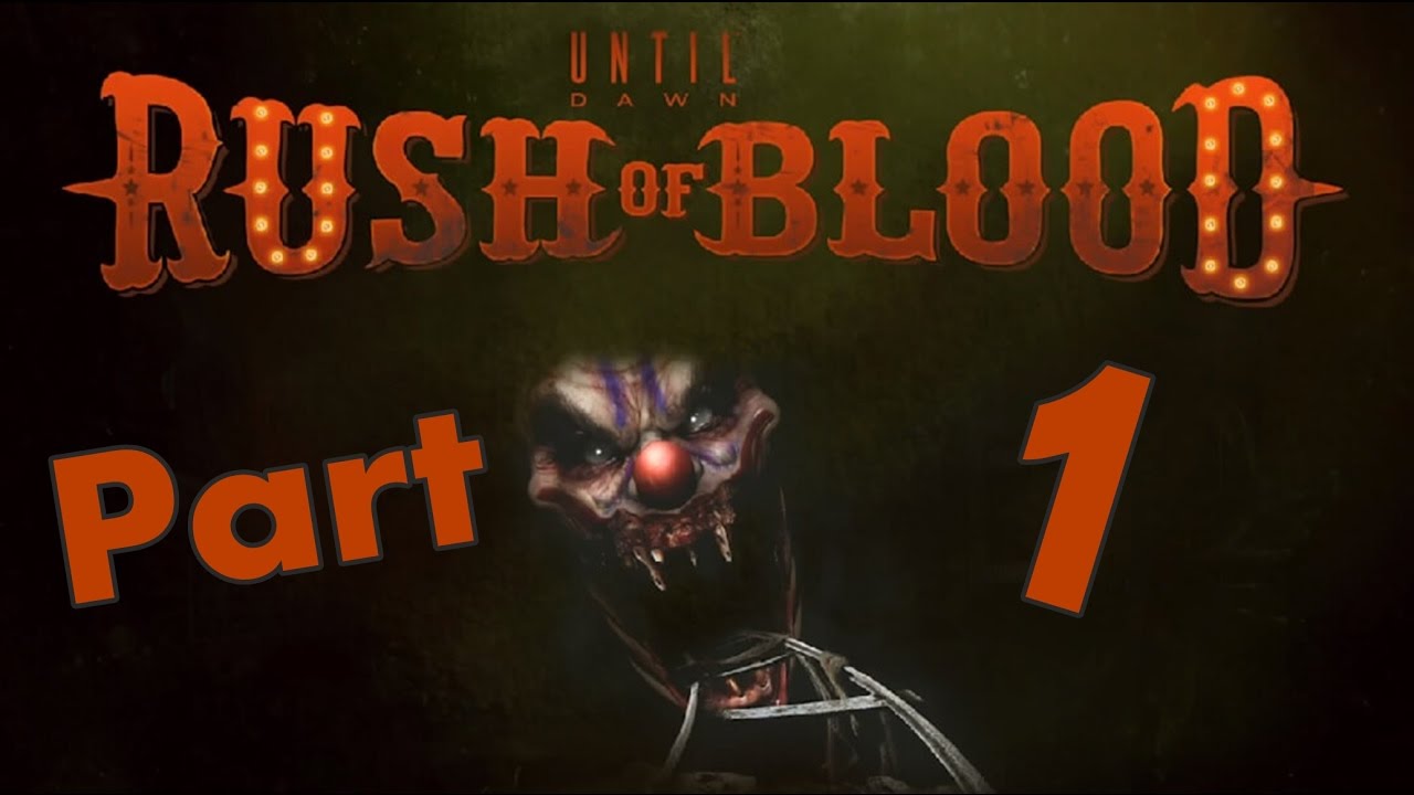 PS VR : Until Dawn Rush of blood Part 1