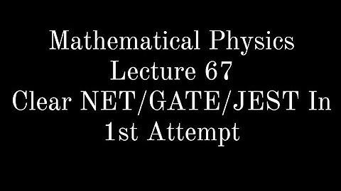 Lecture 67 || Mathematical Physics || Singularity For Differential Equations