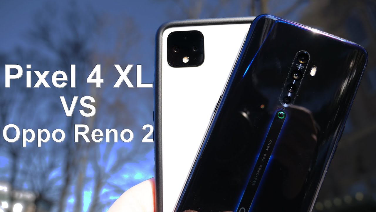 Pixel 4 XL vs Oppo Reno 2 Camera Comparison!