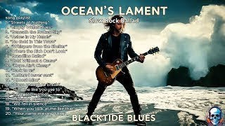 Oceans Lament  Slow Rock Ballads That Echo After Midnight