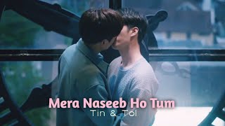 Bl Tin Tol Mera Naseeb Ho Tum Hindi Song Mix Triage Thai Hindi Mix 