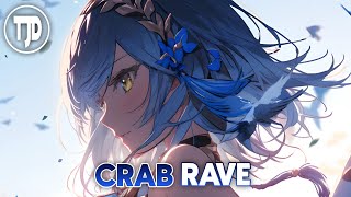 Nightcore - Crab Rave (Noisestorm)