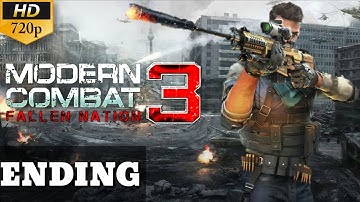 Modern Combat 3: Fallen Nation Mission 13 (Final Mission) Walkthrough Gameplay Part 13 on Android.