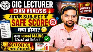 GIC Lecturer Exam 🛑 Subject-wise Analysis 🔥आपके Subject में Safe Score क्या होगा? Cutoffs 🎯