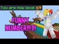 getting level 69 (funny) (cool)