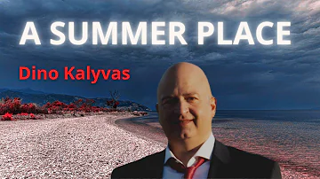 A Summer Place Dino Kalyvas Vocamusica Paradise