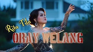 ORAY WELANG - RITA TILA ft LD pro - LIVE BUKANAGARA LEMBANG