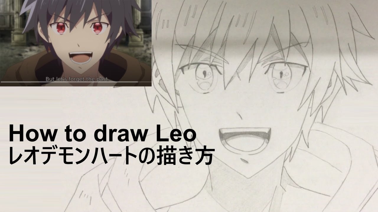 勇者 辞めます レオ デモンハート 描き方 How To Draw Anime Guidelines Leo Demonheart I M Quitting Heroing Youtube