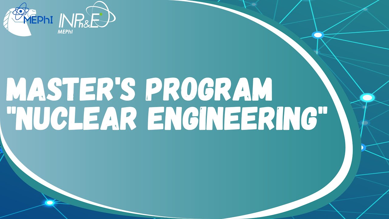 Master's program "Nuclear Engineering" - YouTube