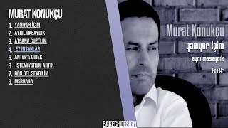Murat Konukçu - Ey İnsanlar Official Music Audio