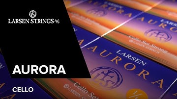 Larsen Aurora for Cello