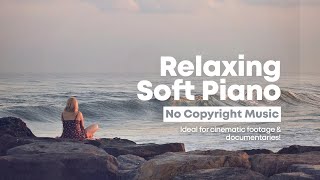 [Background Music] Pearl - Beautiful Soft Piano & Strings  | Relaxing No Copyright Music