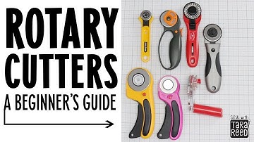 The Absolute Beginners Guide to Rotary Cutters - How to use a Rotary Cutter
