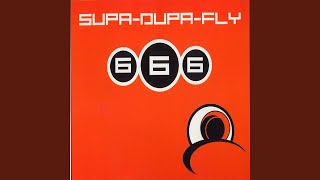 Supa-Dupa-Fly (Radio Version)