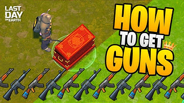 HOW TO GET GUNS FOR BEGINNERS (F2P TO RICH) - Last Day on Earth: Survival