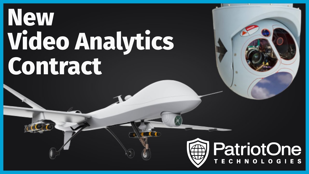 Patriot One Awarded Another Contract! Full Motion Video Analytics and Possible VRS Improvements