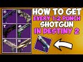 Destiny 2 - How to Get ALL 7 One-Two Punch Shotguns in Destiny 2!  Best Shotguns in Destiny?