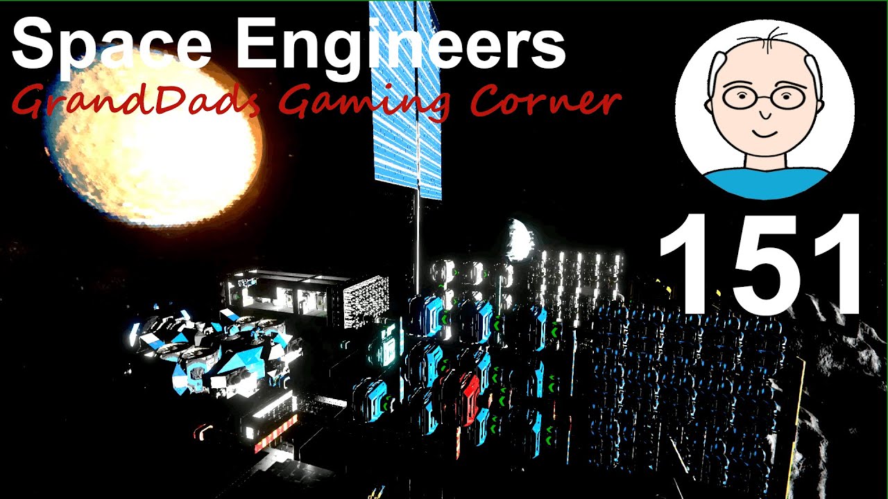 01 Space Engineers Gameplay #151 - YouTube