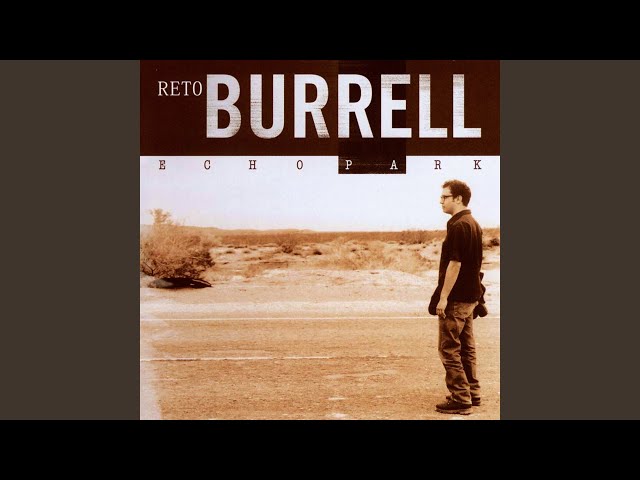 Reto Burrell - I Won't Die