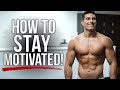 8 Tips to Stay MOTIVATED with Fitness!