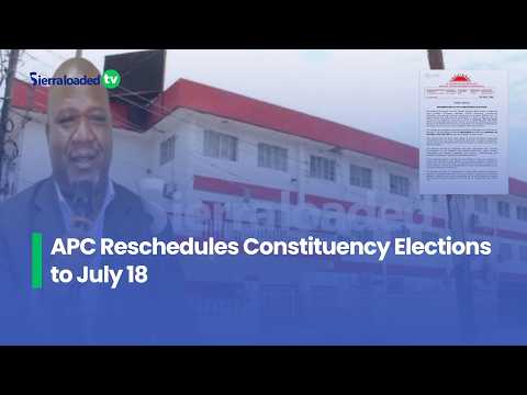 APC Reschedules Constituency Elections to July 18