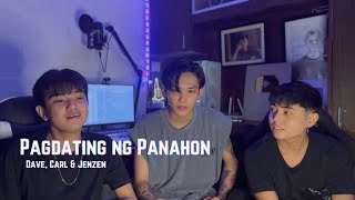 Pagdating ng Panahon - Ice Seguerra (Cover) | Jenzen Guino, Dave Carlos & Carl Dela Cruz