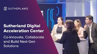 Celebrity Sutherland Digital Acceleration Center: Co-Innovate, Collaborate and Build Next-Gen Solutions Net Worth