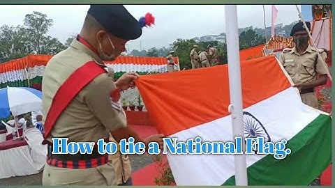 How to Bind the National Flag  || on 75th Independence Day Celebration in Arunachal Pradesh.