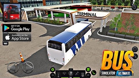 Bus simulator ultimate Android/ios Gameplay #1