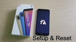 Redmi 7A Setup & Reset
