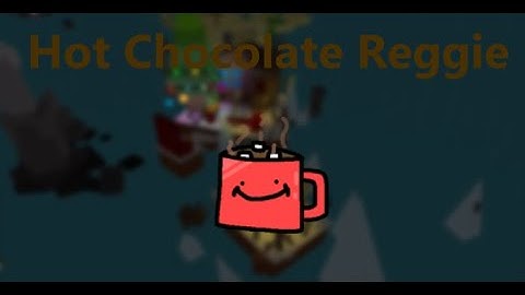 How to get "Hot Chocolate Reggie" FTR