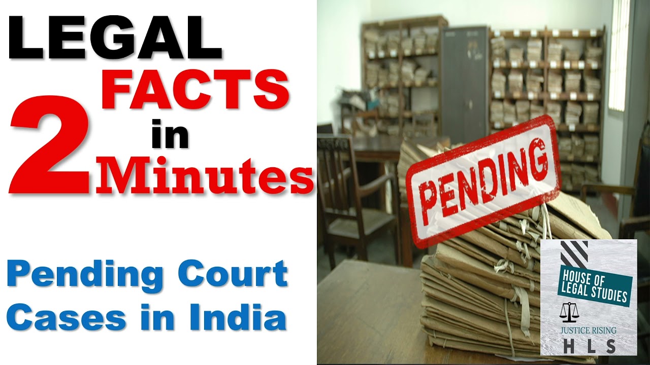 Pending Court Cases In INDIA 2021 No Of Pending Cases In High Courts 