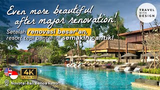 A New Look of This Beach Resort | Novotel Bali Benoa (🇬🇧🇮🇩Bilingual Full Tour & Review)