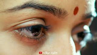 Aeh Raasaaththi Whatsapp Status From Village Egiles 
