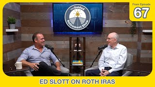 Ed Slott on Roth IRAs | The Guided Retirement Show