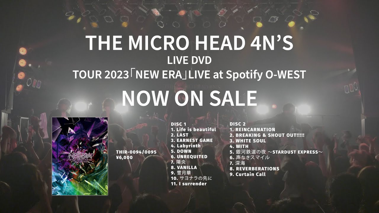 I surrender】THE MICRO HEAD 4N'S TOUR 2023「NEW ERA」LIVE at