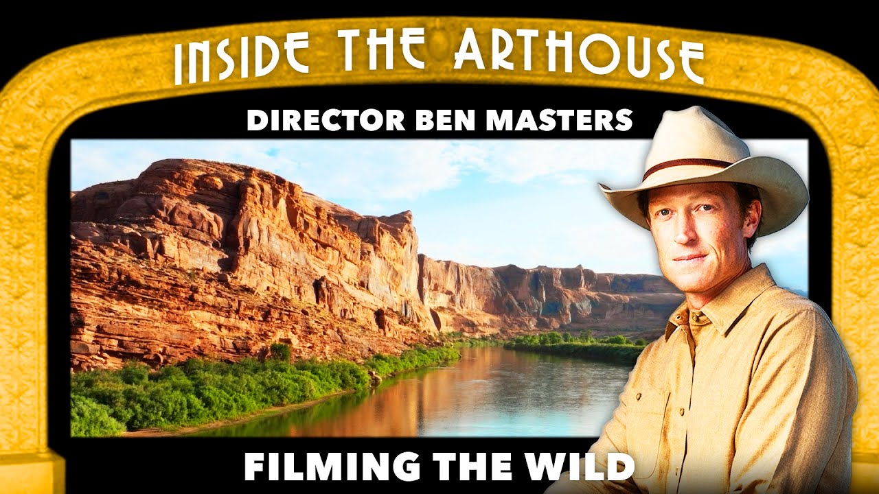Filming the Wild: Ben Masters on Nature, Cinema & The American Southwest