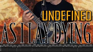 AS I LAY DYING - &quot;Undefined&quot; Guitar Cover + Tabs | Full HD