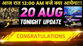 20 AUGUST ?FREE FIRE TONIGHT UPDATE+20 AUGUST FREE REWARDS|FF NEW EVENT| TONIGHT UPDATE|20 AUG EVENT