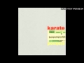 Karate - Pines