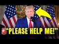 Trump Just Got Caught BEGGING FOR HELP BIG Mistake Trump Just Got Caught BEGGING FOR HELP BIG Mistake