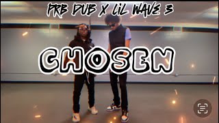 PRB Dub X LilWave3 - Chosen (Official Mic Drop)