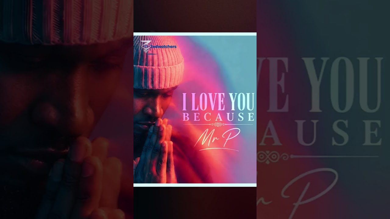 Mr P - I Love You Because [Official Audio]