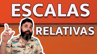 Escalas relativas ¿Qué son y como se usan?