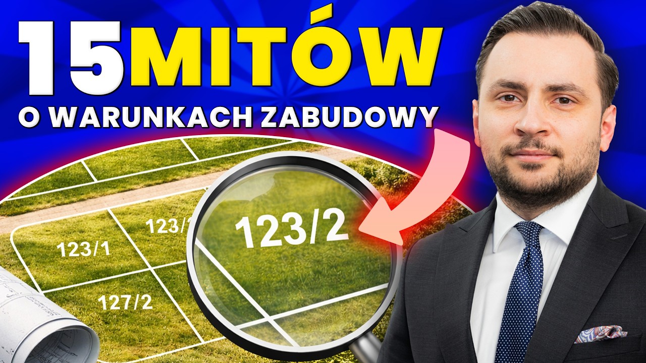 15 mitów o warunkach zabudowy: WZ 2026, plan ogólny i terminy